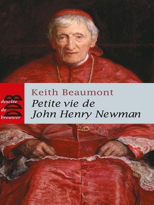 cover image of Petite vie de John Henry Newman